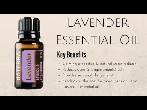 doTERRA Lavender Essential Oil - Promotes Calm, Relaxation, Peaceful Sleep, Tension Relief, and Soothing of Skin Irritation; For Diffusion, Internal, or Topical Use - 15 ml
